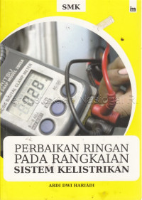 Image of Perbaikan ringan pada rangkaian sistem kelistrikan