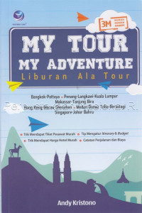 Image of My Tour My Adventure : Liburan Murah Ala Tour