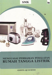 Image of Menguasai perbaikan peralatan rumah tangga listrik