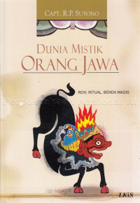 Image of Dunia mistik orang Jawa : roh, ritual, benda magis