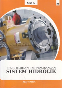 Image of PEMELIHARAAN DAN PEMASANGAN SISTEM HIDROLIK