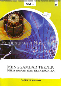 Image of Menggambar teknik kelistrikan dan elektronika