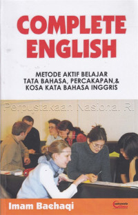 Image of COMPLETE ENGLISH, METODE AKTIF BELAJAR TATA BAHASA , PERCAKAPAN ,& KOSA KATA BAHASA INGGRIS