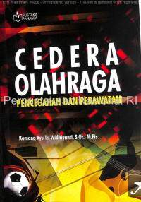 Image of CEDERA OLAHRAGA : pencegahan dan perawatan