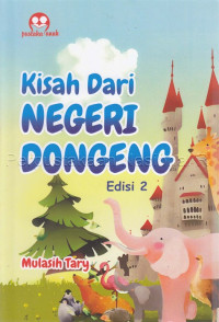 Image of kisah dari negeri dongeng edisi 2