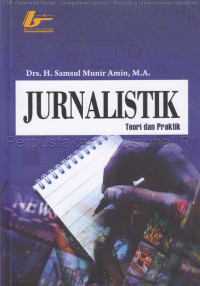 Image of JURNALISTIK TEORI DAN PRAKTIK