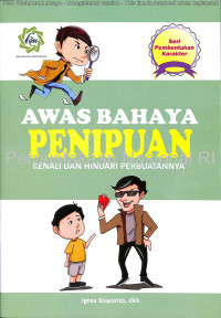 Image of AWAS BAHAYA PENIPUAN : KENALI DAN HINDARI PERBUATANNYA