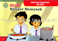 Image of Aku suka belajar memasak