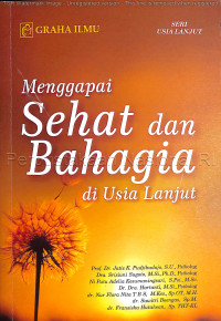 Image of Menggapai sehat dan bahagia di usia lanjut