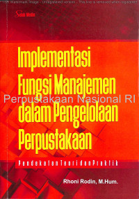 Image of Implementasi fungsi manajemen dalam pengelolaan perpustakaan