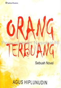 Image of ORANG TERBUANG ; SEBUAH NOVEL