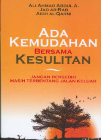 Image of Ada kemudahan bersama kesulitan :