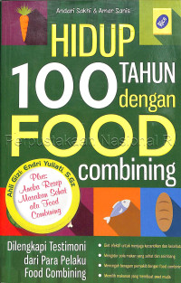 Image of hidup 100 tahun dengan food combining