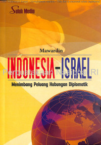 Image of INDONESIA - ISRAEL MENIMBANG PELUANG HUBUNGAN DIPLOMATIK