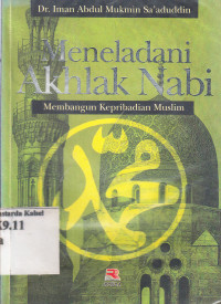 Image of Meneladani akhlak Nabi : membangun kepribadian muslim