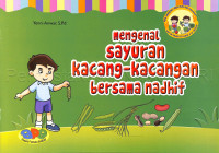 Image of MENGENAL SAYURAN KACANG-KACANGAN BERSAMA NADHIF