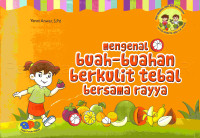 Image of MENGENAL BUAH-BUAHAN BERKULIT TEBAL BERSAMA RAYYA