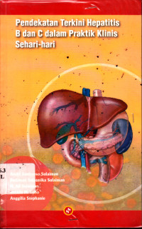 Image of PENDEKATAN TERKINI HEPATITIS B DAN C DALAM PRAKTIK KLINIS SEHARI-HARI