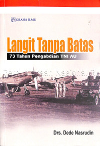 Image of Langit tanpa batas : 73 tahun pengabdian TNI AU