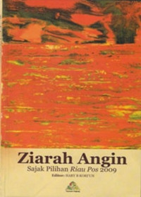 Image of ZIARAH ANGIN : sajak pilihan Riau Pos 2009