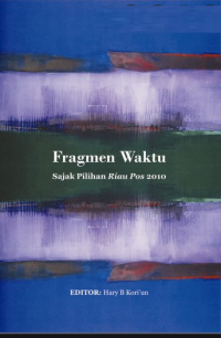 Image of fragmen waktu sajak pilihan riau pos 2010
