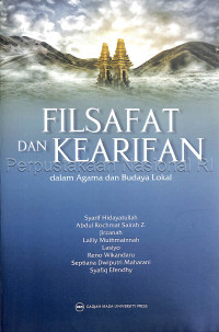 Image of Filsafat dan kearifan : dalam agama dan budaya lokal