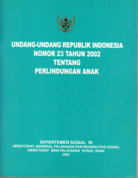 Image of Undang-undang republik indonesia nomor 23 tahun 2002 tentang perlindungan anak