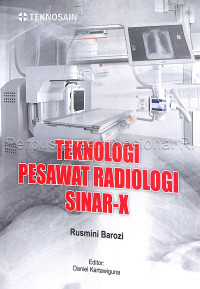 Image of TEKNOLOGI PESAWAT RADIOLOGI SINAR-X