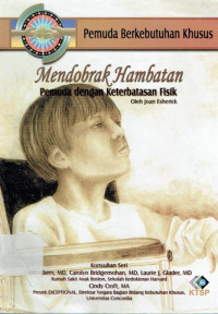 Image of MENDOBRAK HAMBATAN PEMUDA DENGAN KETERBATASAN FISIK