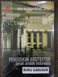 Image of Pendidikan arsitektur & peran arsitek indonesia