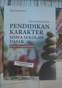 Image of PENDIDIKAN KARAKTER SISWA SEKOLAH DASAR