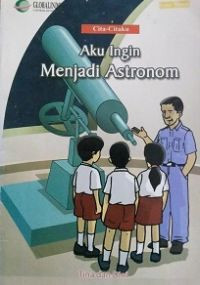 Image of AKU INGIN  MENJADI ASTRONOM