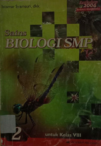 Image of SAINS BIOLOGI SMP UNTUK KELAS VIII