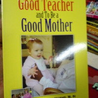 Image of How to be a good teacher and to be a good mother