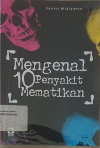 Image of Mengenal 10 penyakit mematikan