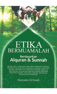Image of Etika Bermuamalah , Berdasarkan Alquran & Sunnah