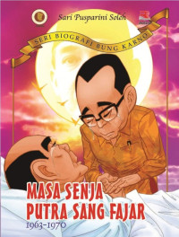 Image of Masa senja putra sang fajar : 1963-1970