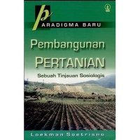 Image of pembangunan pertanian sebuah tinjauan sosiologis