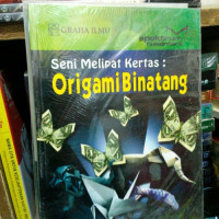 Image of Seni Melipat Kertas: Origami Binatang