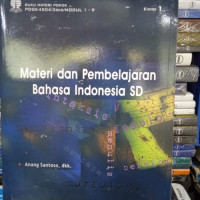 Image of MATERI DAN PEMBELAJARAN BAHASA INDONESIA SD
