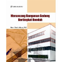 Image of MERANCANG BANGUNAN GEDUNG BERTINGKAT RENDAH