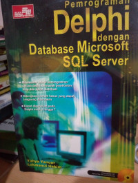 Image of PEMROGRAMAN DELPHI DENGAN DATABASE MICROSOFT SQL SERVER