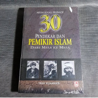 Image of Mengenal Pribadi 30 pendekar dan pemikir islam dari masa ke masa