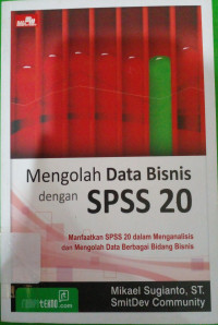 Image of MENGOLAH DATA BISNIS DENGAN SPSS 20