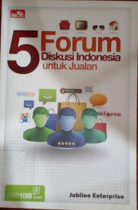 Image of 5 FORUM DISKUSI INDONESIA UNTUK JUALAN