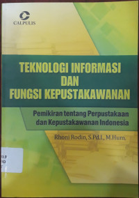 Image of TEKNOLOGI INFORMASI DAN FUNGSI KEPUSTAKAWAN
