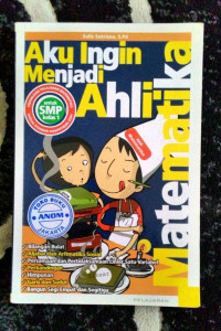 Image of Aku ingin menjadi ahli matematika untuk smp kelas 1