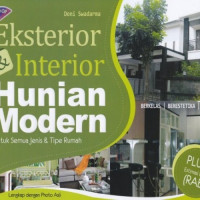 Image of EKSTERIOR DAN INTERIOR HUNIAN MODERN UNTUK SEMUA JENIS DAN TIPE RUMAH