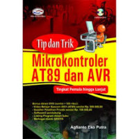 Image of Tip dan trik mikrokontroler AT89 dan AVR : tingkat pemula hingga lanjut