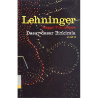 Image of LEHNINGER DASAR-DASAR BIOKIMIA JILID 2